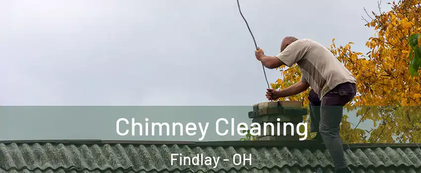  Chimney Cleaning Findlay - OH