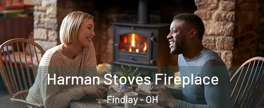  Harman Stoves Fireplace Findlay - OH