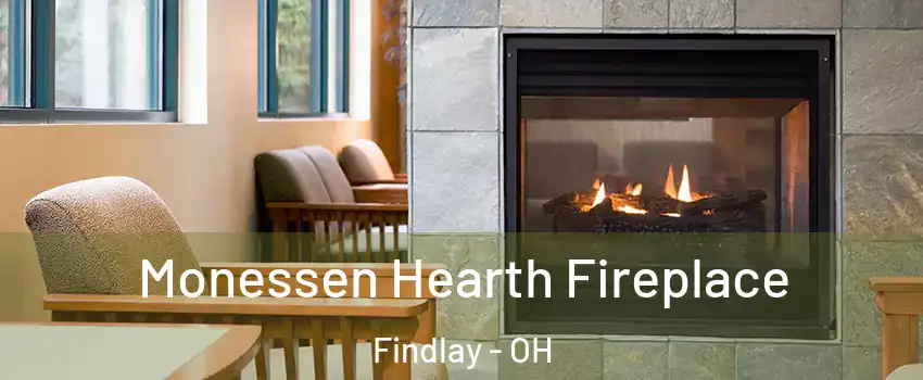  Monessen Hearth Fireplace Findlay - OH
