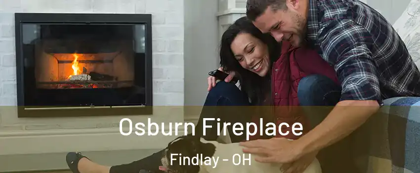  Osburn Fireplace Findlay - OH