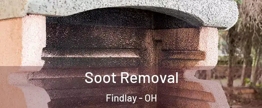  Soot Removal Findlay - OH